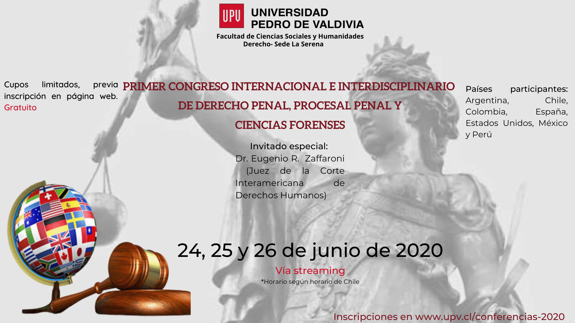 Primer  Congreso Internacional Multidisciplinario de Derecho Penal, Procesal Penal y Ciencias Forenses, a realizarse los días 24, 25 y 26 de junio de 2020