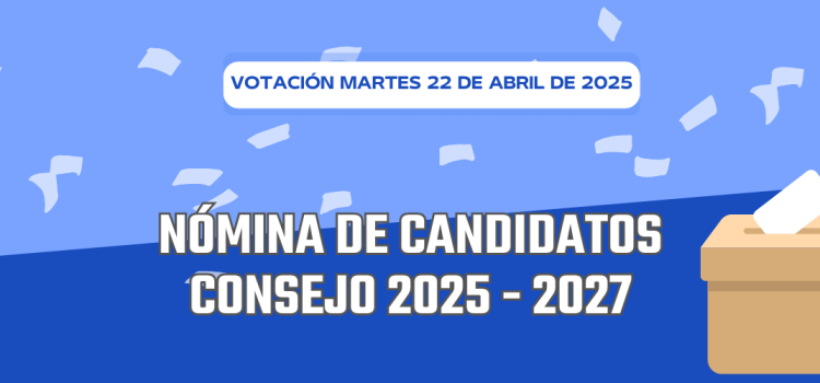 Nómina de Candidatos 2025-2027