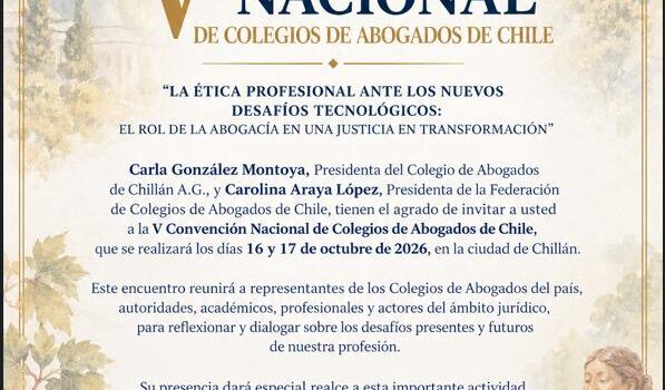 V CONVENCIÓN NACIONAL DE COLEGIOS DE ABOGADOS DE CHILE